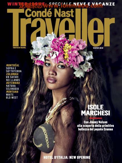 [意大利版]Conde Nast Traveller 康德纳斯特旅游者 2019年冬季刊